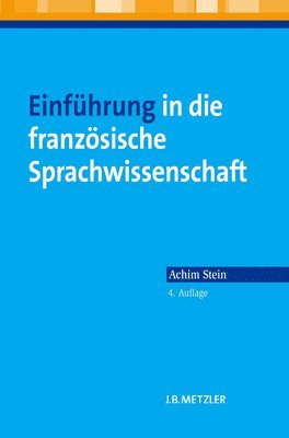 Einfhrung in die franzsische Sprachwissenschaft 1