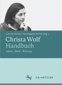 bokomslag Christa Wolf-Handbuch