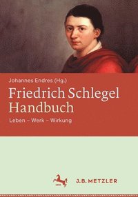 bokomslag Friedrich Schlegel-Handbuch