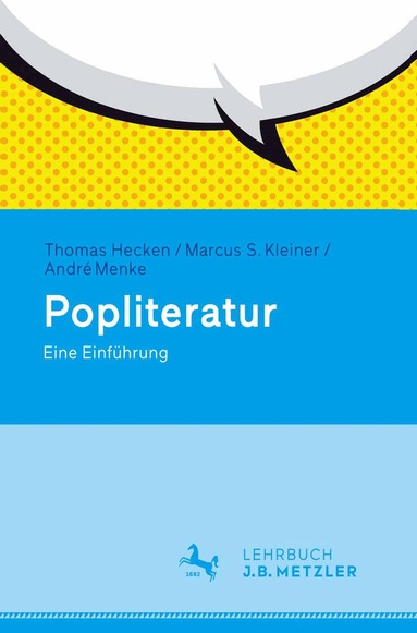 Thomas Hecken, Marcus S. Kleiner, André Menke - Popliteratur, Häftad