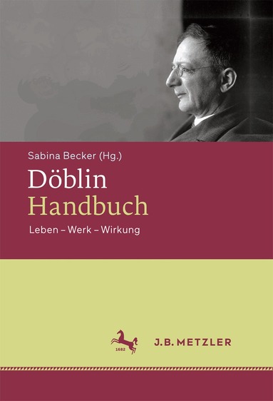 Sabina Becker - Döblin-Handbuch, Inbunden