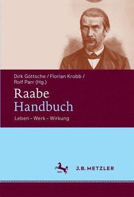 Dirk Göttsche, Florian Krobb, Rolf Parr - Raabe-Handbuch, Inbunden