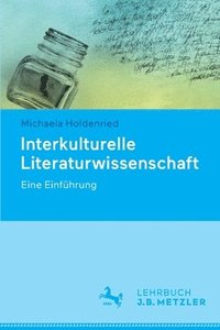 bokomslag Interkulturelle Literaturwissenschaft