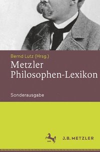 bokomslag Metzler Philosophen-Lexikon