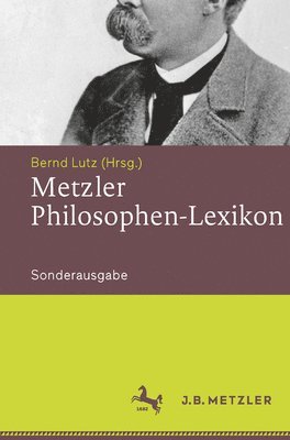 Metzler Philosophen-Lexikon 1