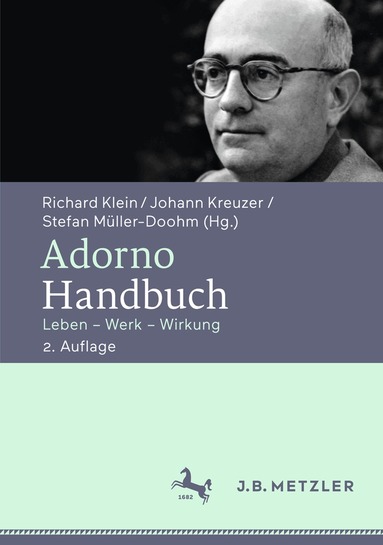 Richard Klein, Johann Kreuzer, Stefan Müller-Doohm - Adorno-Handbuch, Inbunden
