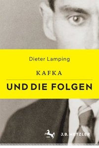 bokomslag Kafka und die Folgen