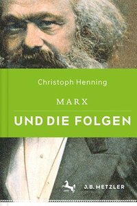 bokomslag Marx und die Folgen
