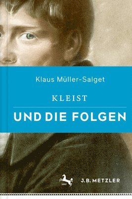 Kleist und die Folgen 1