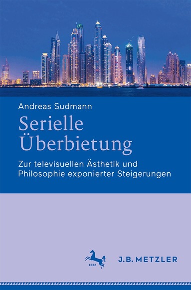 Andreas Sudmann - Serielle Überbietung, Häftad