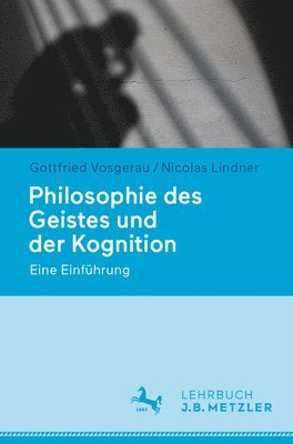 bokomslag Philosophie des Geistes und der Kognition