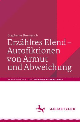 bokomslag Erzhltes Elend  Autofiktionen von Armut und Abweichung