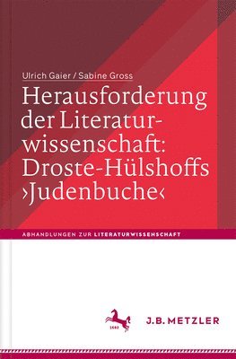 bokomslag Herausforderung der Literaturwissenschaft:  Droste-Hlshoffs 'Judenbuche'