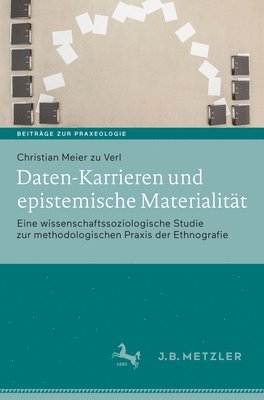 Christian Meier zu Verl, Christian Meier Zu Verl - Daten-Karrieren und epistemische Materialität, Inbunden
