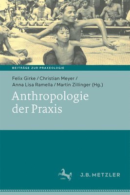 bokomslag Anthropologie der Praxis
