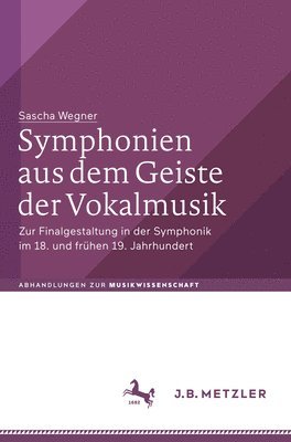 Symphonien aus dem Geiste der Vokalmusik 1