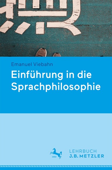 Alexander Dinges, Emanuel Viebahn, Julia Zakkou - Sprachphilosophie, Häftad