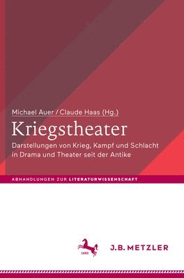 Michael Auer, Claude Haas - Kriegstheater, Inbunden