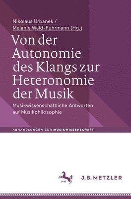 Von der Autonomie des Klangs zur Heteronomie der Musik 1