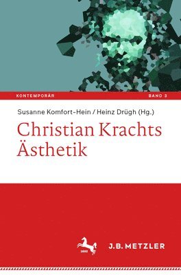 Susanne Komfort-Hein, Heinz Drügh - Christian Krachts Ästhetik, Häftad
