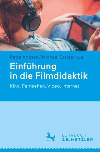 Petra Anders, Michael Staiger, Christian Albrecht, Manfred Rüsel, Claudia Vorst - Einführung in die Filmdidaktik, Häftad