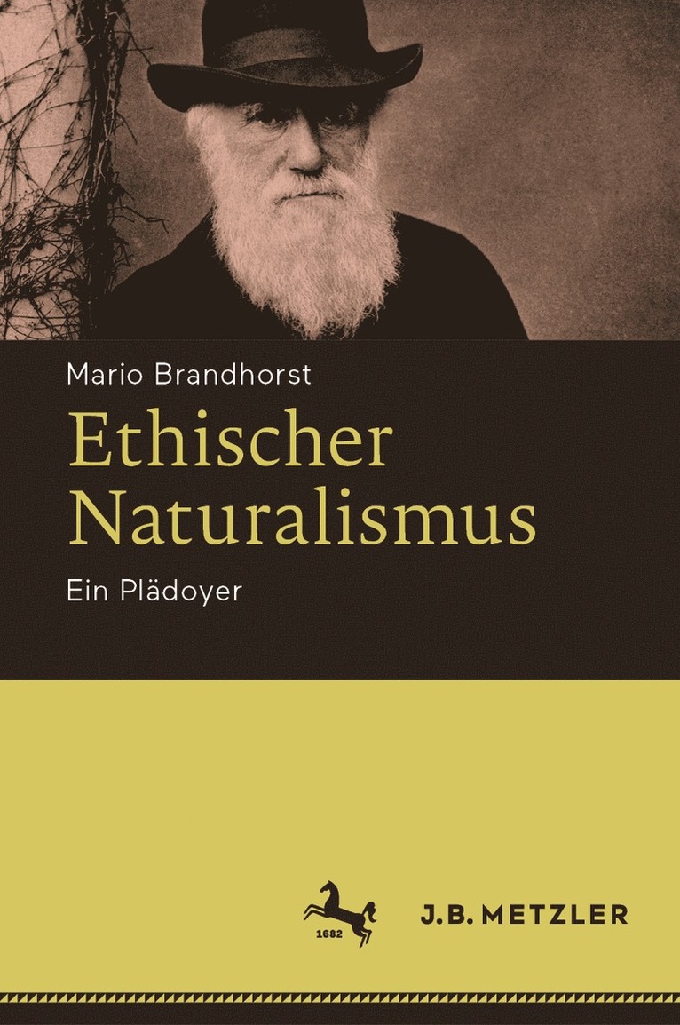 Mario Brandhorst - Ethischer Naturalismus, Inbunden
