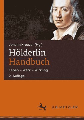 Johann Kreuzer - Hölderlin-Handbuch, Inbunden