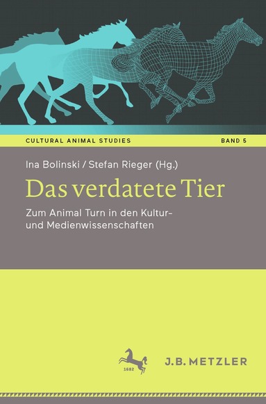 Ina Bolinski, Stefan Rieger - Das verdatete Tier, Häftad