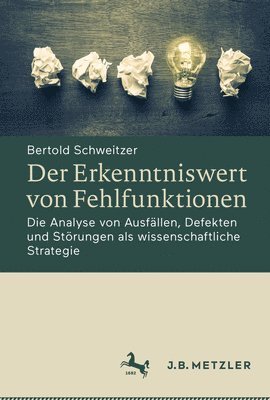 bokomslag Der Erkenntniswert von Fehlfunktionen