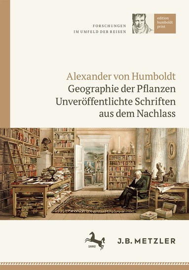 Ulrich Päßler - Alexander von Humboldt: Geographie der Pflanzen, Inbunden