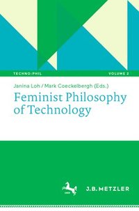 bokomslag Feminist Philosophy of Technology