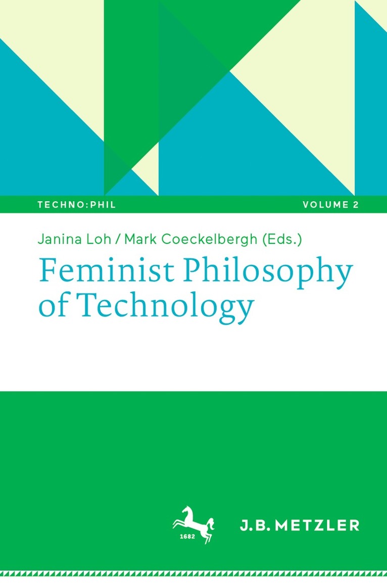 Janina Loh, Mark Coeckelbergh - Feminist Philosophy of Technology, Häftad