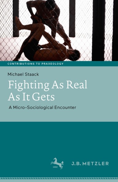 Michael Staack - Fighting As Real As It Gets, Inbunden