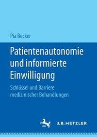 bokomslag Patientenautonomie und informierte Einwilligung