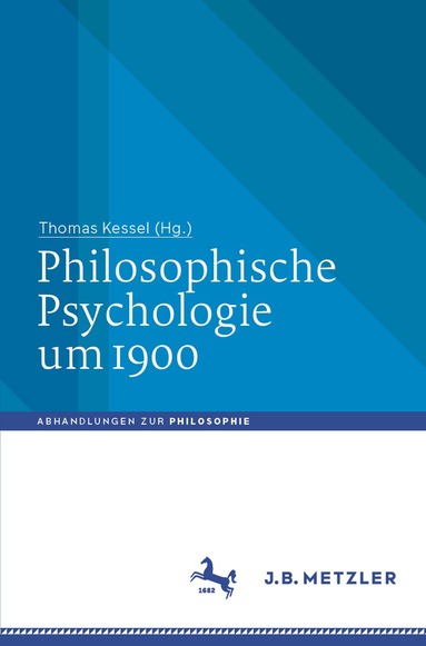 Thomas Kessel - Philosophische Psychologie um 1900, Häftad