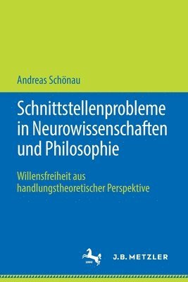 bokomslag Schnittstellenprobleme in Neurowissenschaften und Philosophie