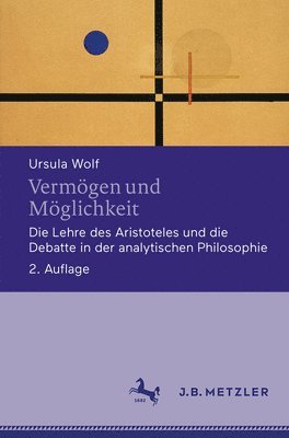 Ursula Wolf - Vermögen und Möglichkeit, Häftad