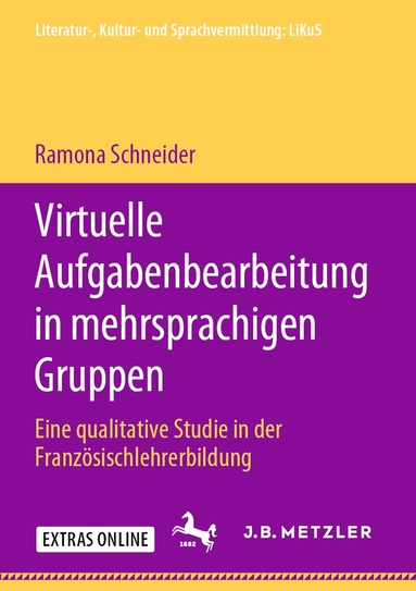 Ramona Schneider - Virtuelle Aufgabenbearbeitung in mehrsprachigen Gruppen, Häftad