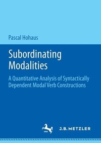 bokomslag Subordinating Modalities