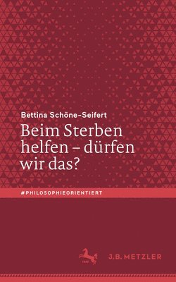 bokomslag Beim Sterben helfen - dürfen wir das?