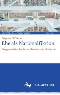 bokomslag Ehe als Nationalfiktion