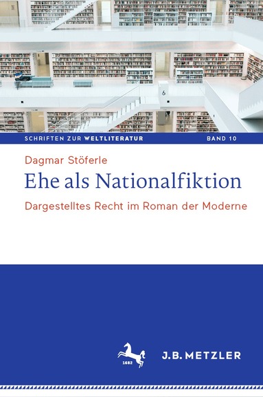 Dagmar Stöferle - Ehe als Nationalfiktion, Inbunden
