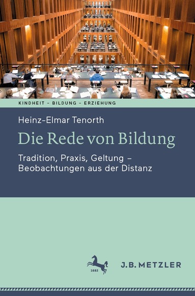 Heinz-Elmar Tenorth - Die Rede von Bildung, Häftad
