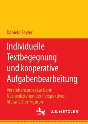 bokomslag Individuelle Textbegegnung und kooperative Aufgabenbearbeitung