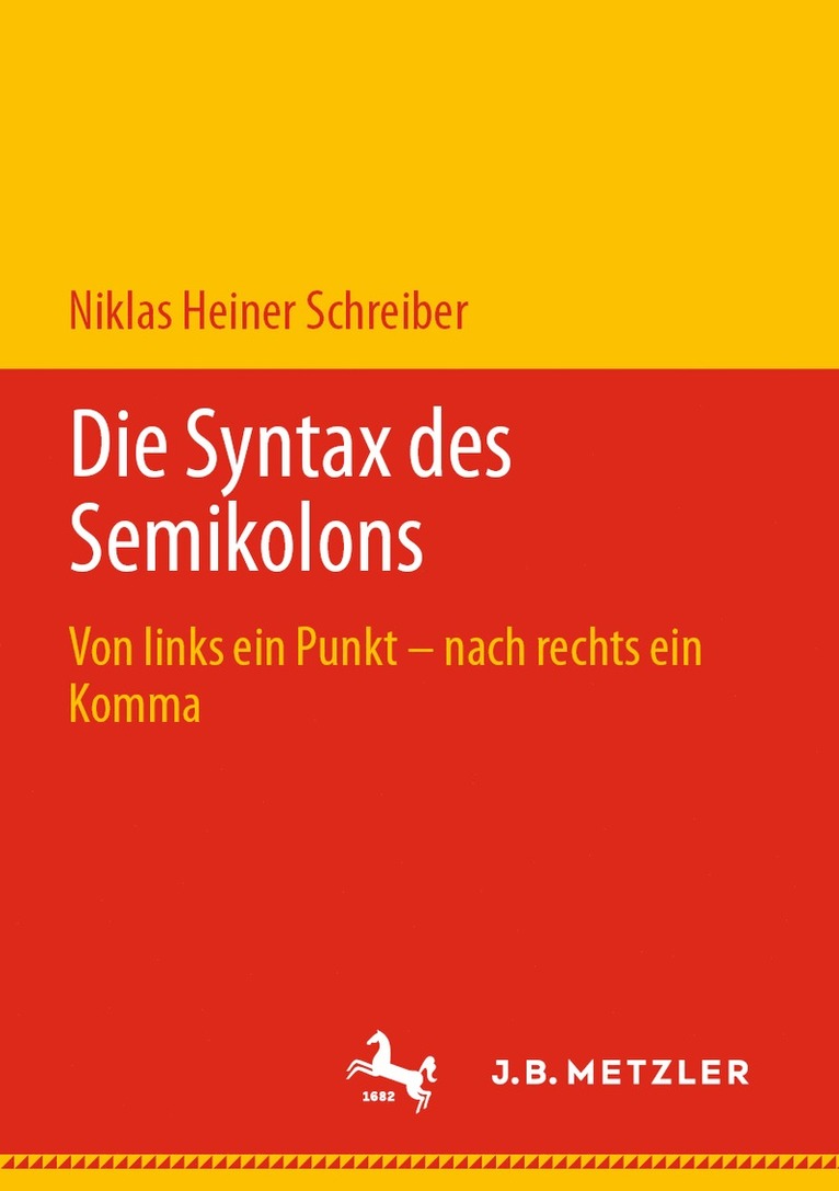 Niklas Heiner Schreiber - Die Syntax des Semikolons, Häftad
