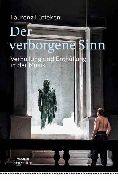 Laurenz Lütteken - Der verborgene Sinn, Inbunden