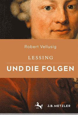 Lessing und die Folgen