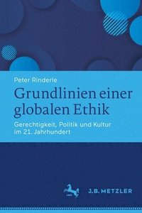 bokomslag Grundlinien einer globalen Ethik