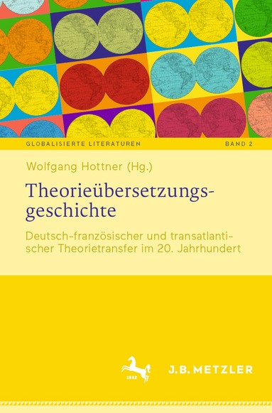Wolfgang Hottner - Theorieübersetzungsgeschichte, Häftad