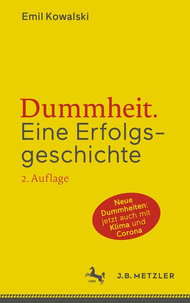 Emil Kowalski - Dummheit, Häftad